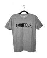 "Ambitious" T-shirt